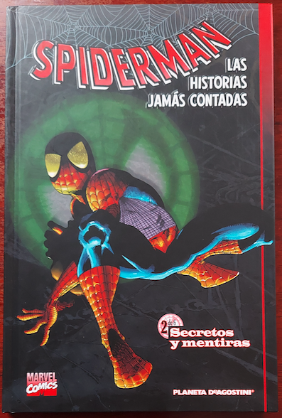 Spiderman las historias jamás contadas Tomo 2 de 6