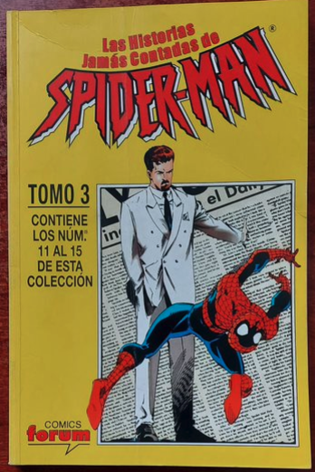 La Historias Jamás Contadas de Spiderman Tomo 3