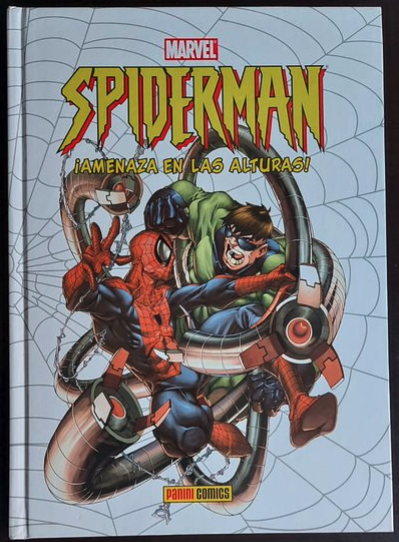 Spiderman Amenaza en las Alturas - Panini Comics 2010