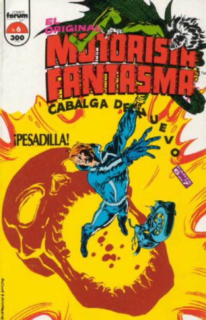 El Original Motorista Fantasma Cabalga de Nuevo Nº 6
