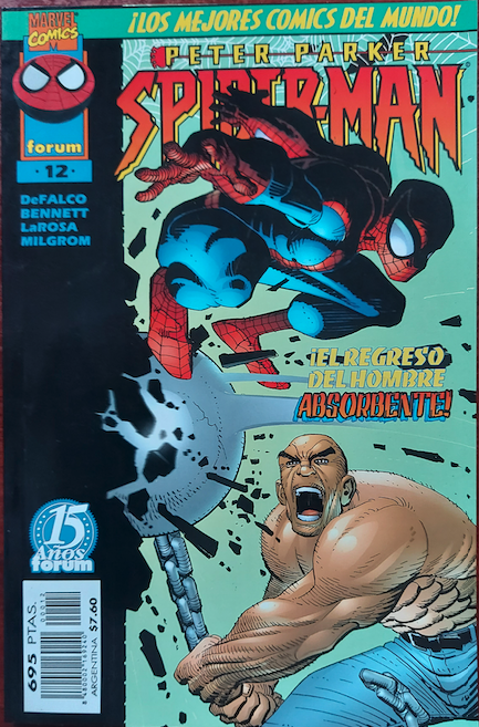 Peter Parker Spiderman Vol. 4 nº 12 - ¡El Regreso del Hombre Absorbente!
